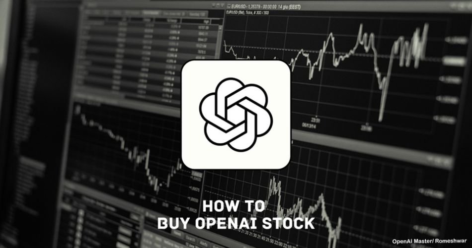 How To Buy OpenAI Stock?