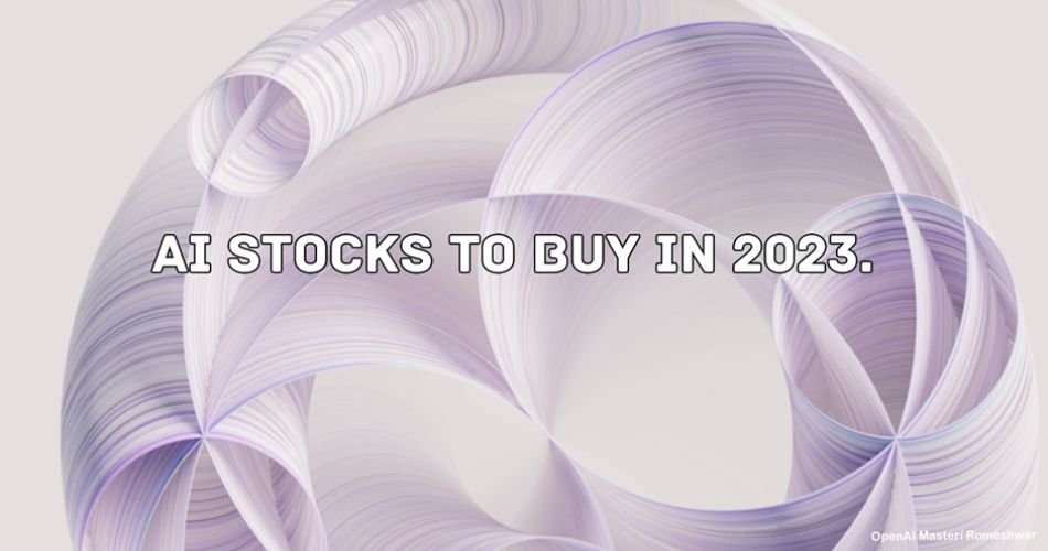 AI Stocks To Buy In 2023