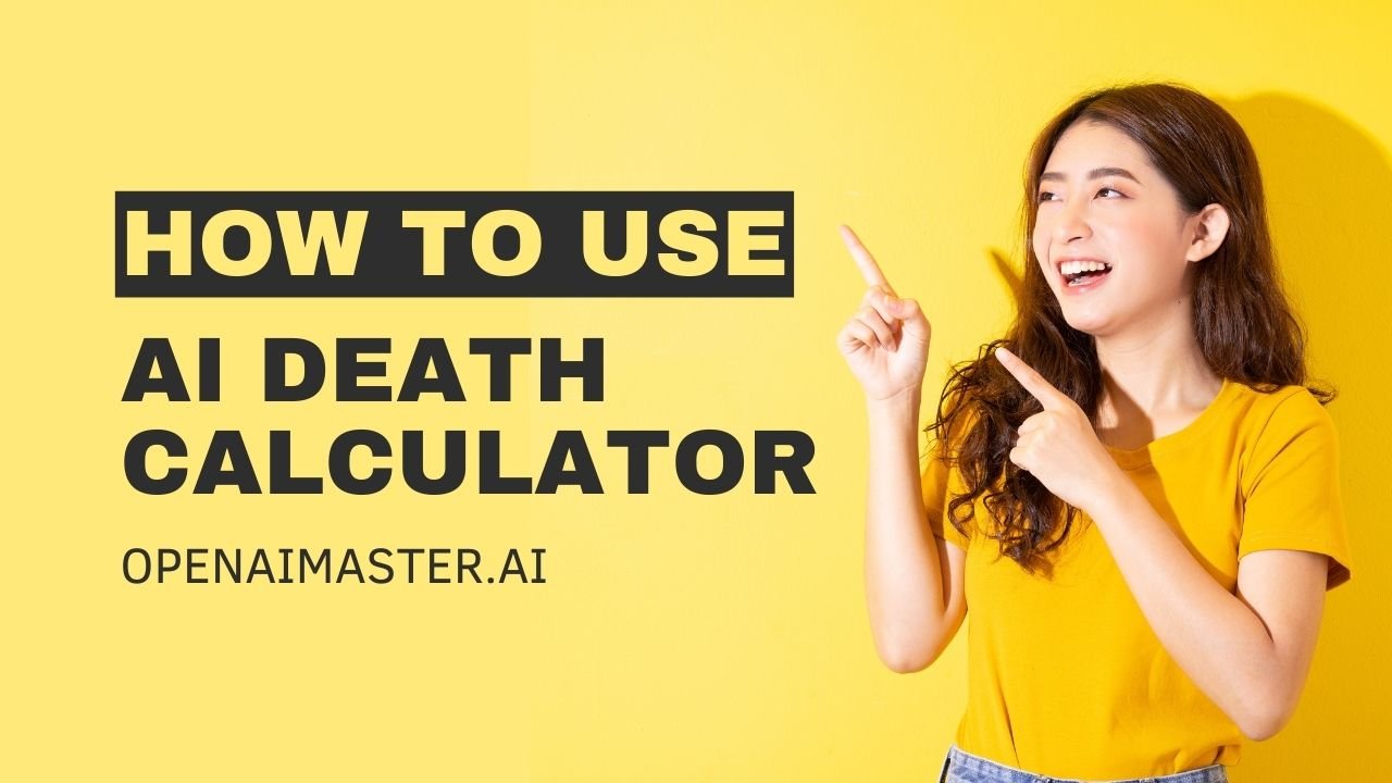 How To Use AI Death Calculator