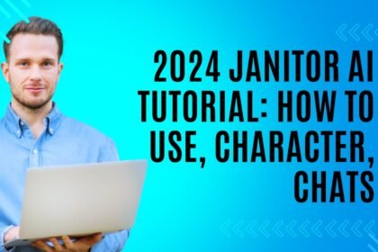 2024 Janitor AI Tutorial: How to Use, Character, Chats