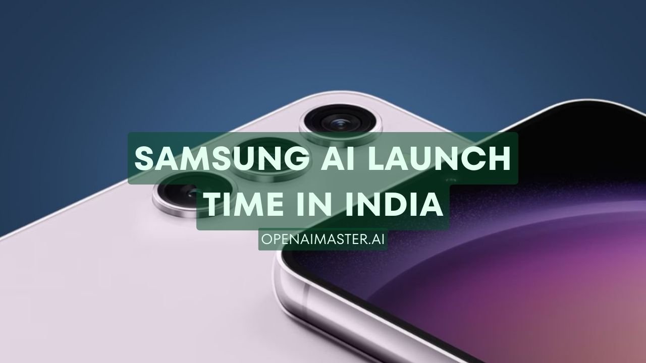Samsung AI Launch Time In India