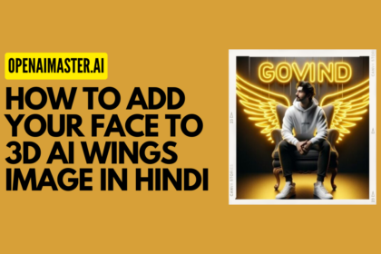 How To Add Your Face To 3D AI Wings Image In Hindi