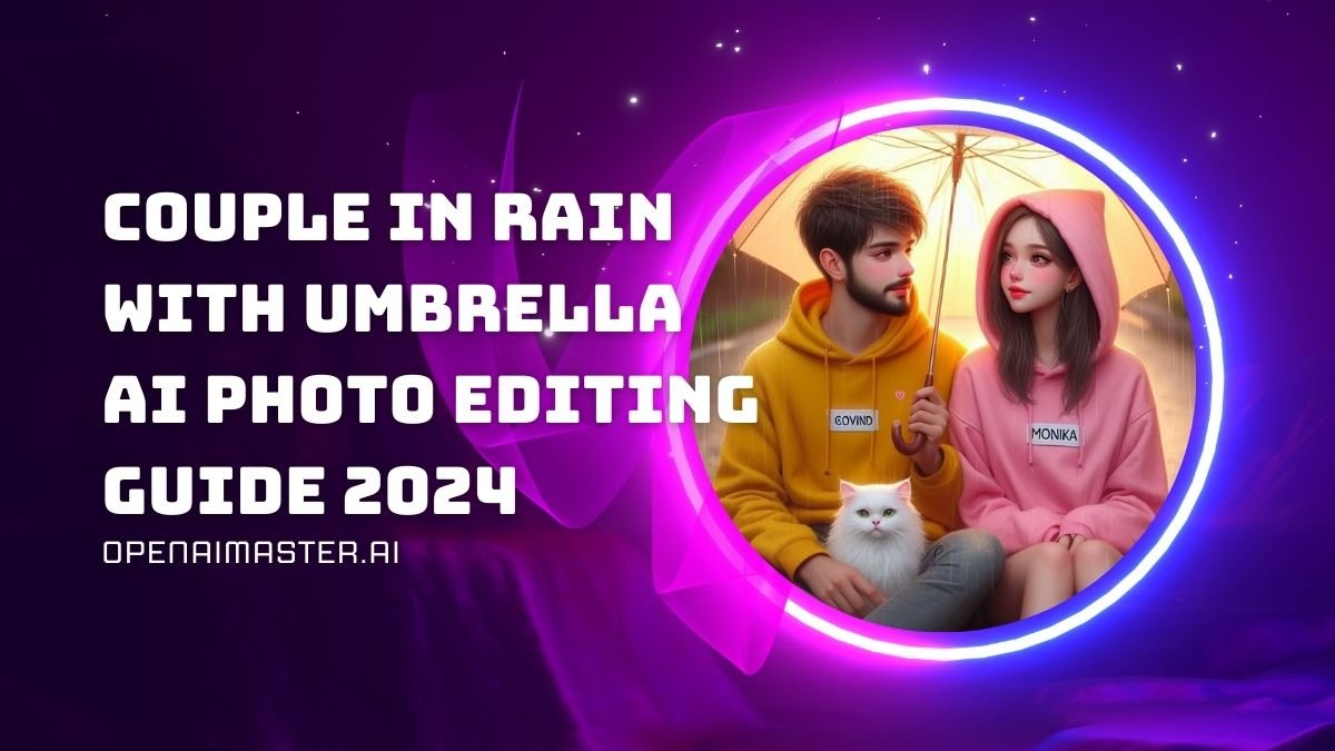 Couple In Rain With Umbrella Ai Photo Editing Guide 2024.