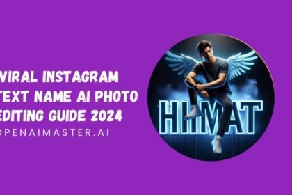 Create A Instagram Viral Text Name Ai Photo Editing Guide 2024