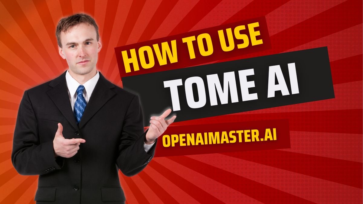 Tome ai how to use