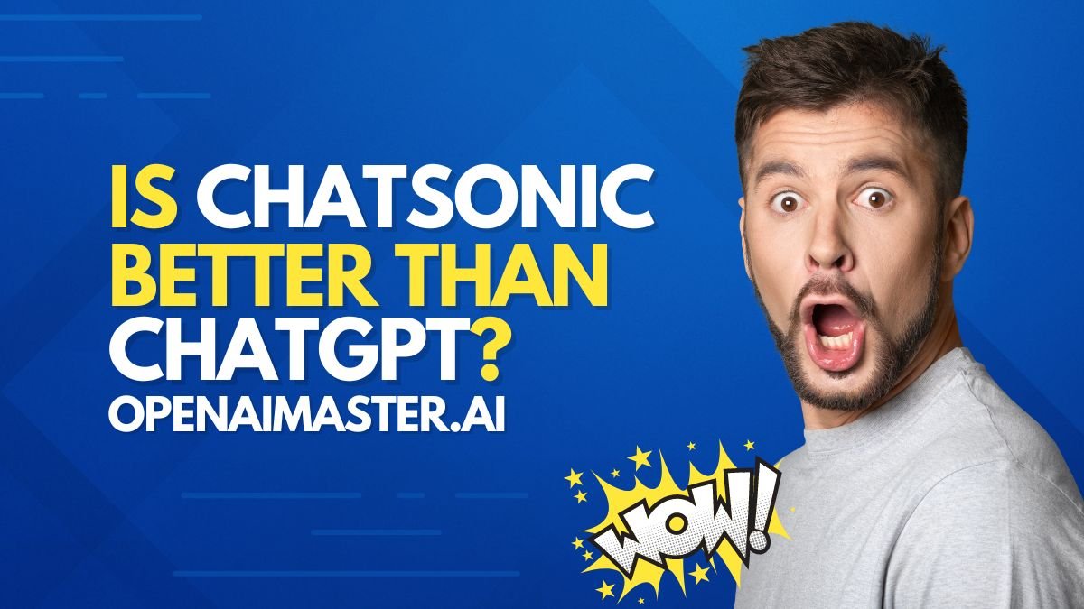 Is Chatsonic Better than ChatGPT?