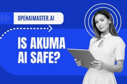 Is Akuma AI Safe?