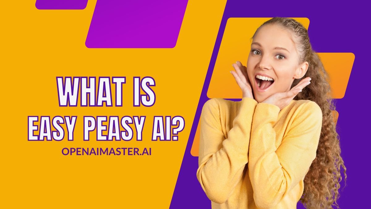 What is Easy Peasy AI?