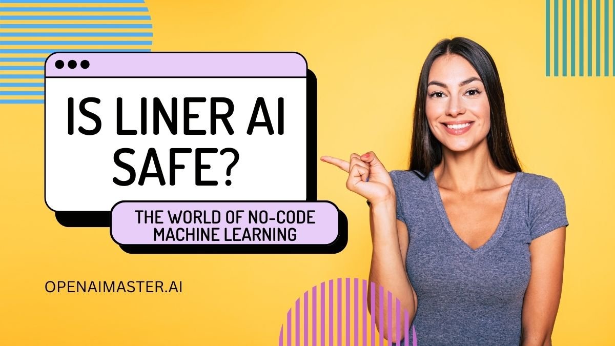 Is Liner AI Safe?