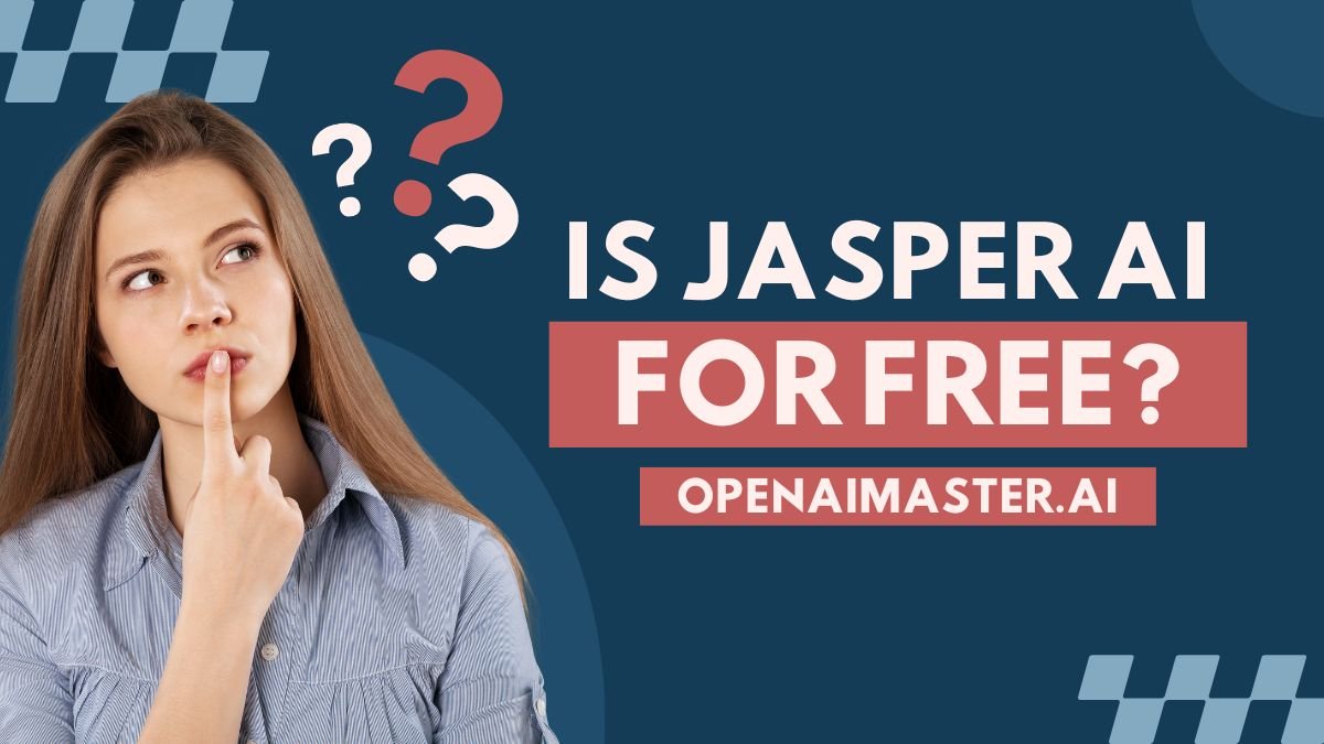 Is Jasper AI For Free?