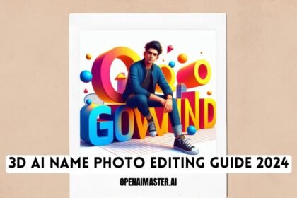 3D Ai Name Photo Editing Guide 2024