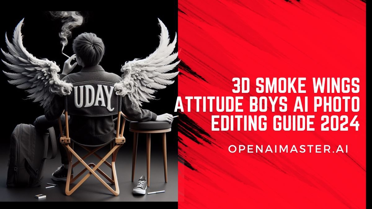 3D Smoke Wings Attitude Boys AI Photo Editing Guide 2024