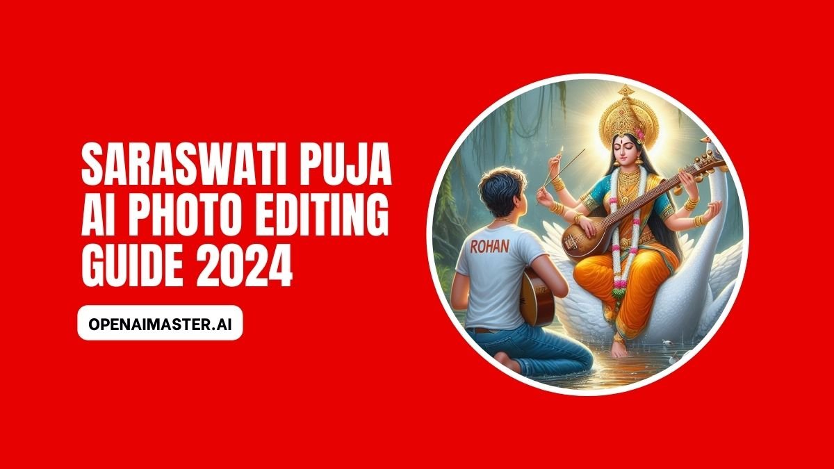 Saraswati Puja AI Photo Editing Guide 2024
