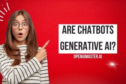 Are Chatbots Generative AI