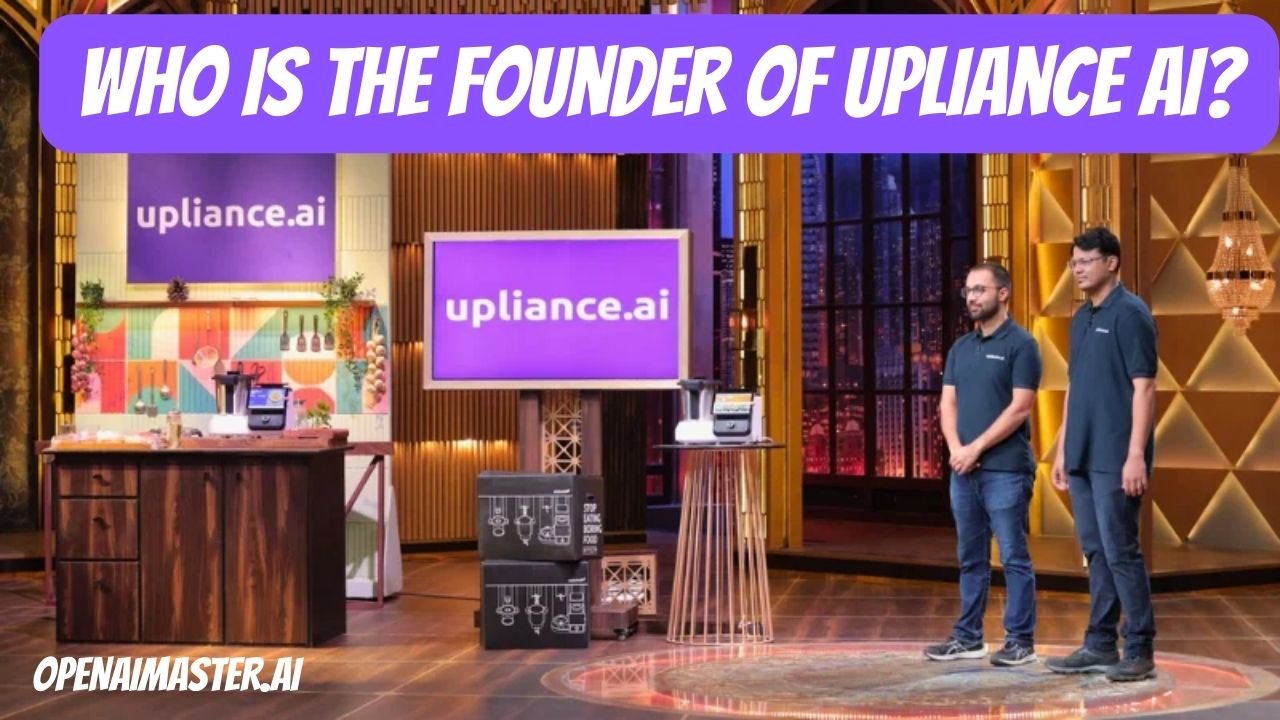 Who Is The Founder Of Upliance AI?