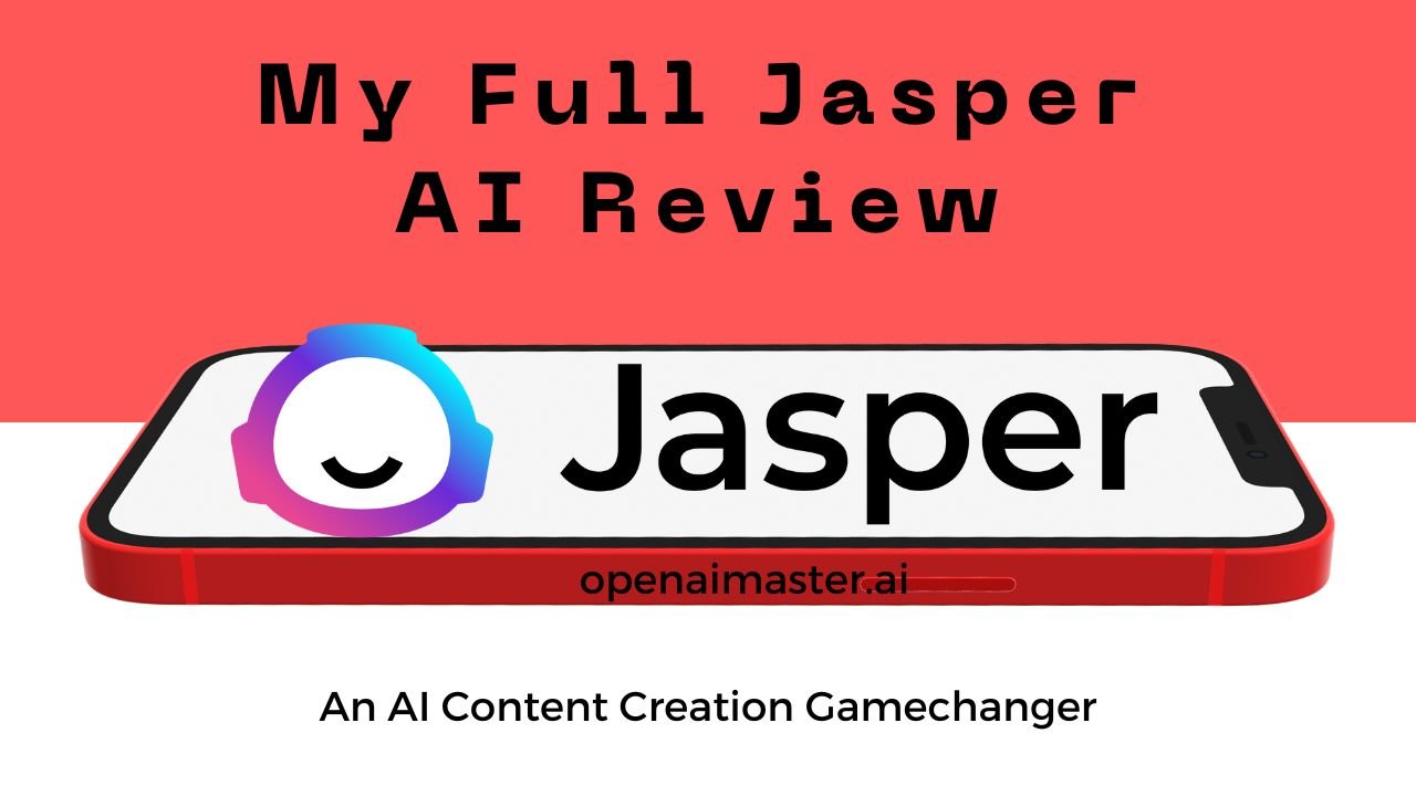 My Full Jasper AI Review: An AI Content Creation Gamechanger