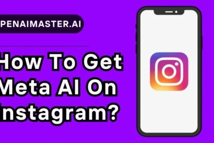 How To Get Meta AI On Instagram?