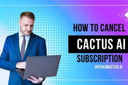 How to Cancel Cactus AI Subscription