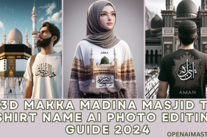 3D Makka Madina Masjid T-Shirt Name AI Photo Editing Guide 2024