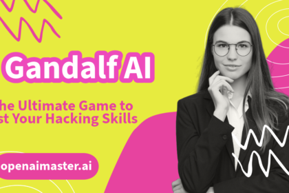 Gandalf AI - The Ultimate Game to Test Your Hacking Skills