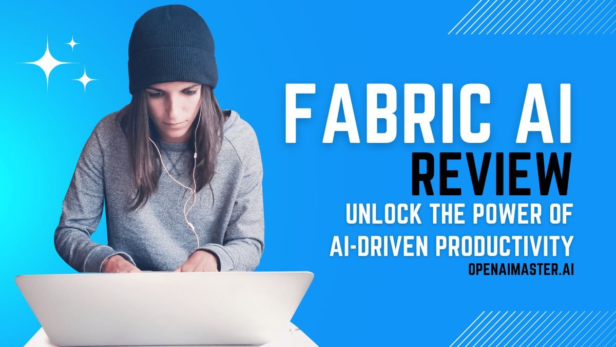 Fabric AI Review
