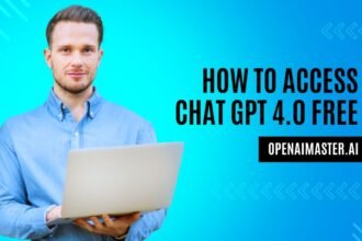 How To Access Chat GPT 4.0 Free