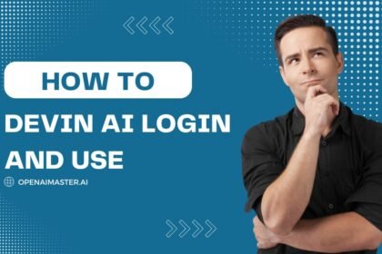 How To Devin AI Login And Use