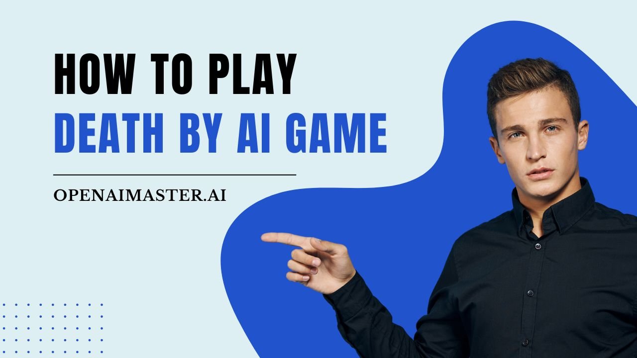 How To Play Death By AI Game