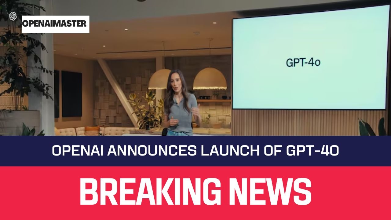 OpenAI Announces Launch Of GPT-4o
