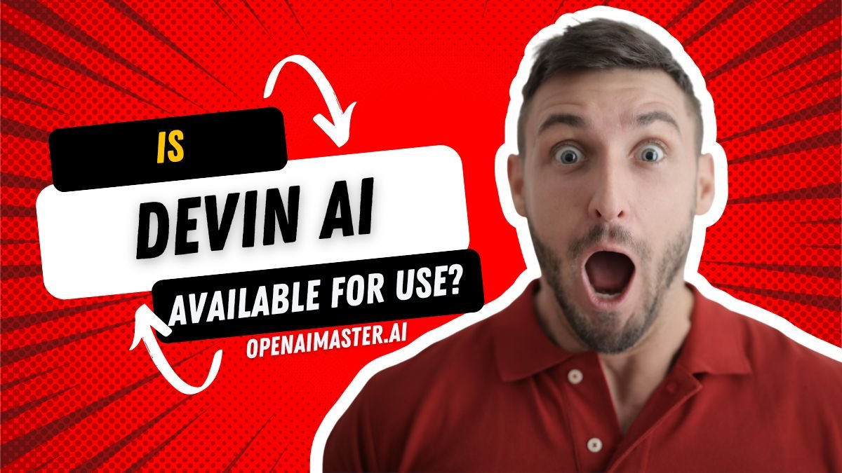 Is Devin AI Available For Use