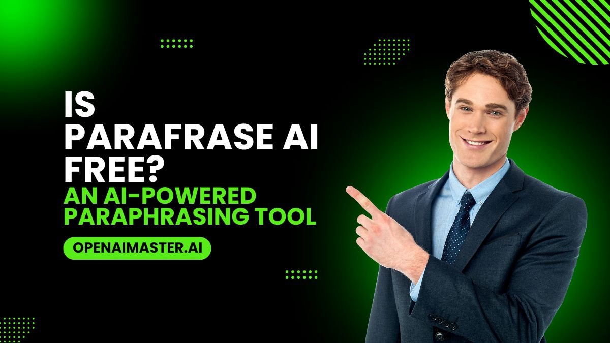 Is Parafrase AI Free