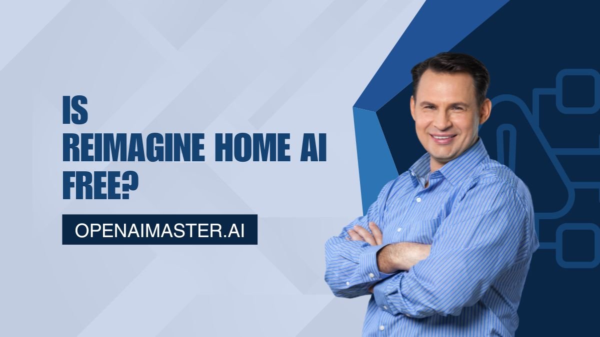 Is REimagine Home AI Free