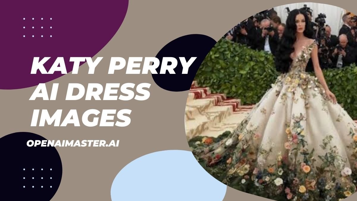 Katy Perry AI Dress Images