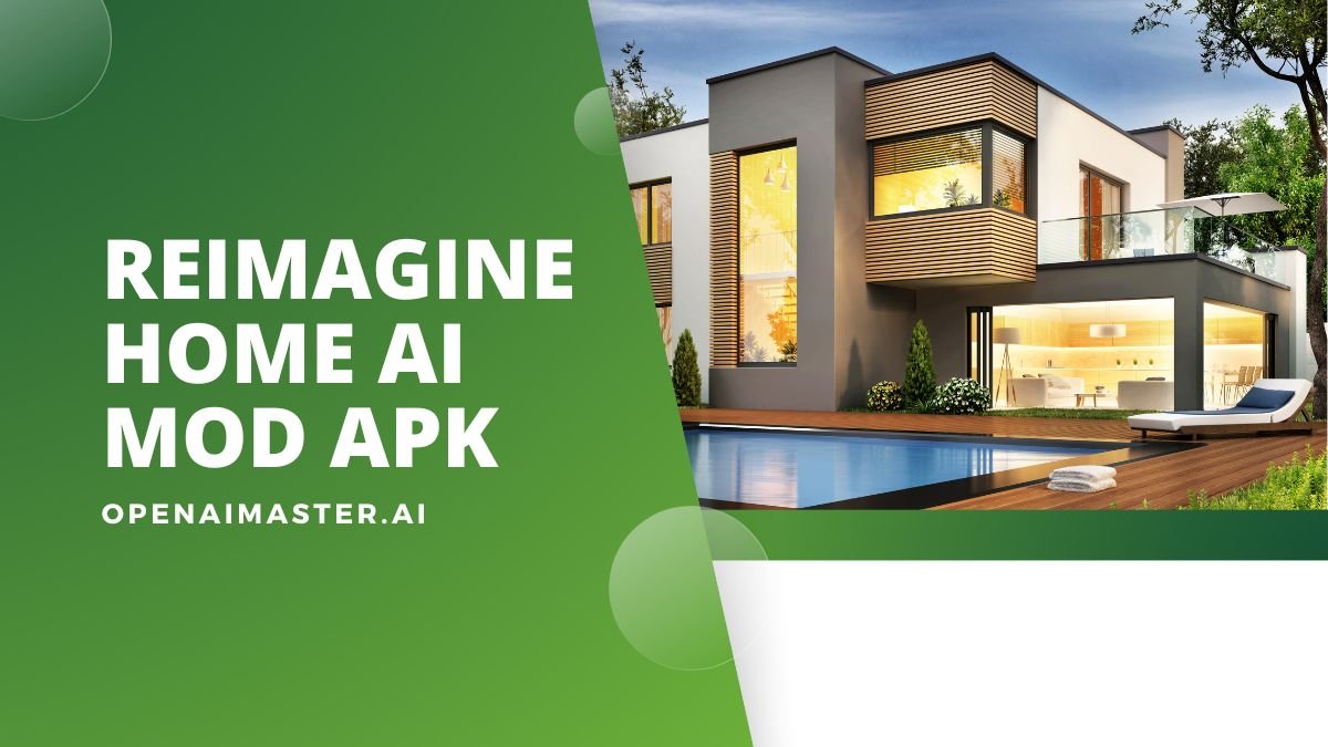 Reimagine Home AI Mod Apk