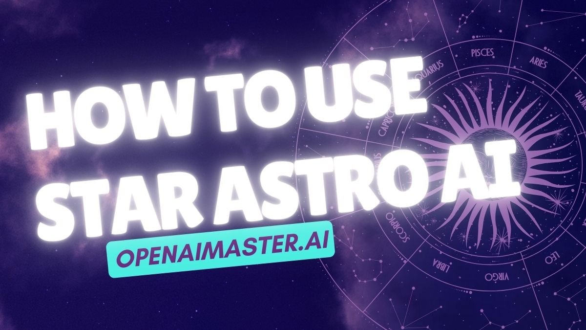 How To Use Star Astro GPT?