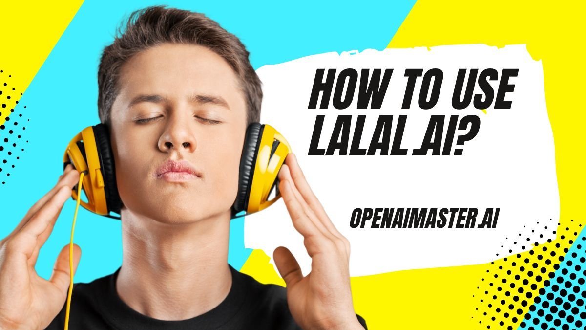 How To Use Lalal.AI?