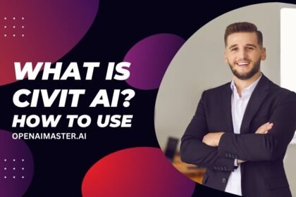 What is Civit AI How To Use