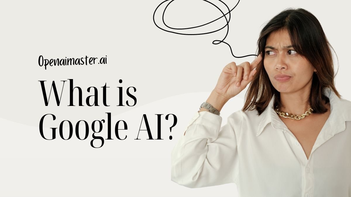 What is Google AI