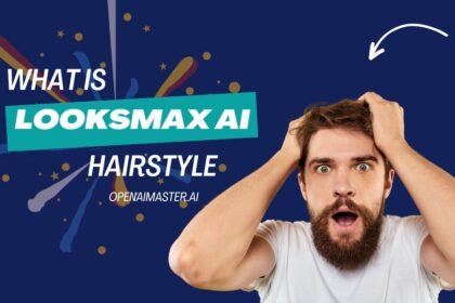 What is LooksMax AI Hairstyle