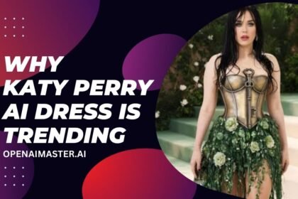 Why Katy Perry AI Dress is Trending