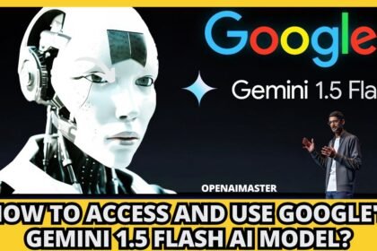 How to Access and Use Google's Gemini 1.5 Flash AI Model?