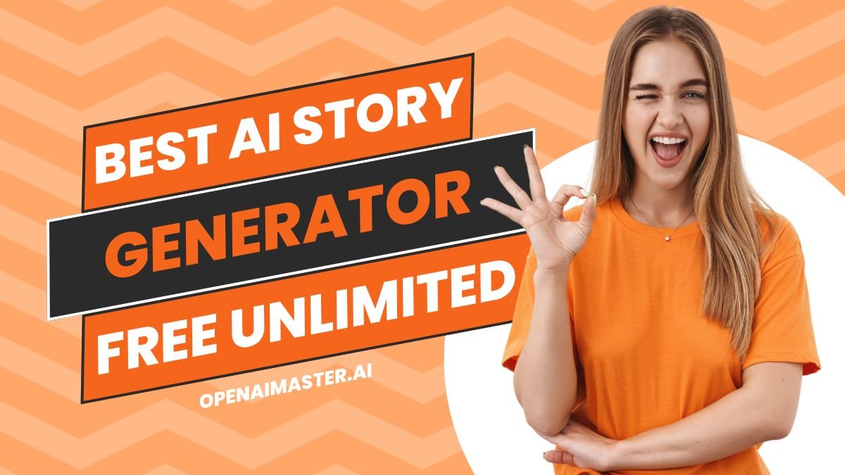 Best AI Story Generator Free Unlimited