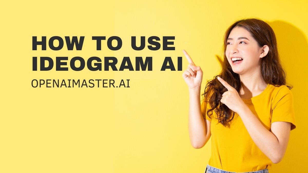 How To Use Ideogram AI