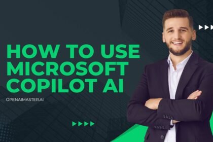 How To Use Microsoft Copilot AI