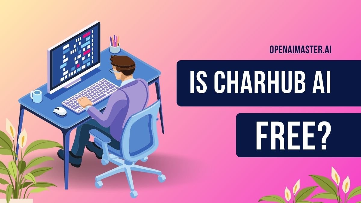 Is Charhub AI Free