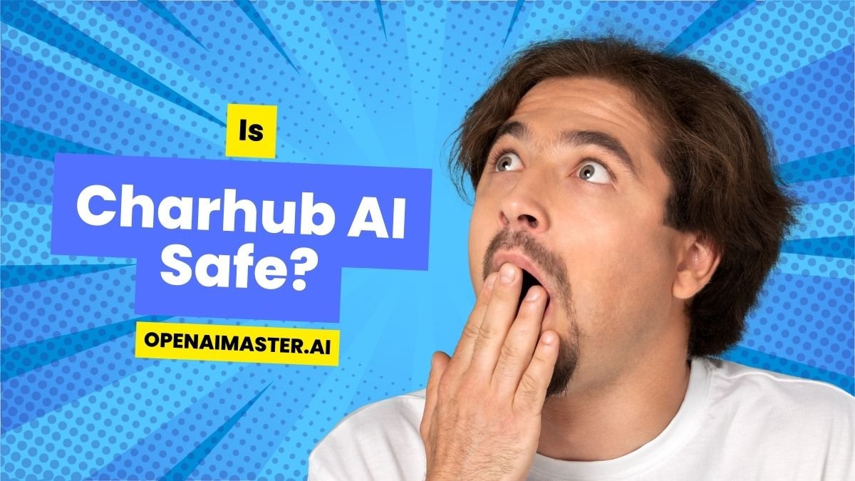 Is Charhub AI Safe