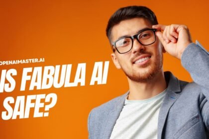Is Fabula AI Safe