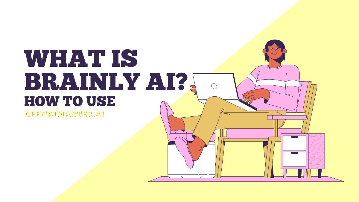 What Is Brainly AI How To Use