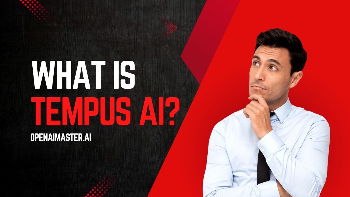 What Is Tempus AI