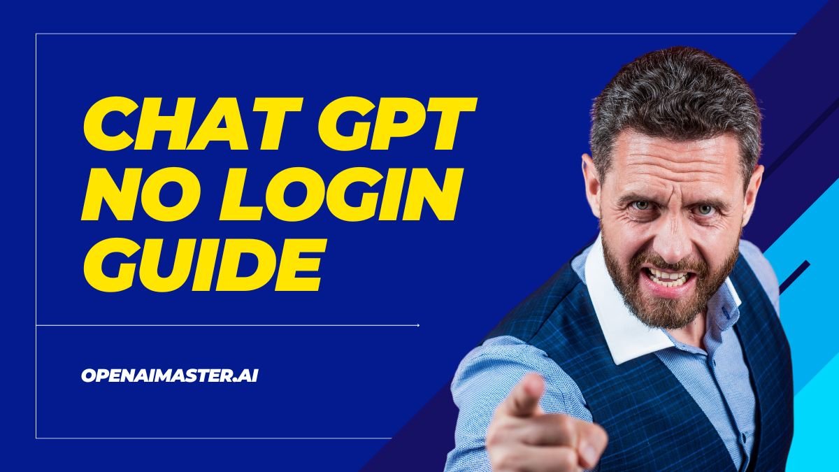 Chat GPT No Login Guide